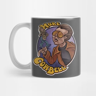 More cowbell Mug